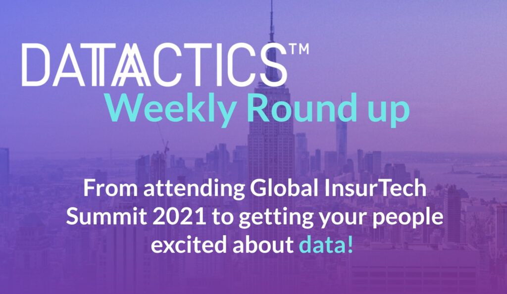 weekly roundup featuring Global InsurTech Summit