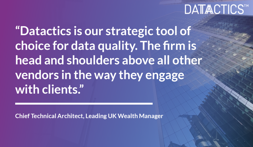 Wealth Management Datactics Customer Success Quote